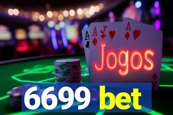 6699 bet